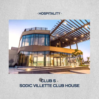 Club S - Sodic Villette Club House